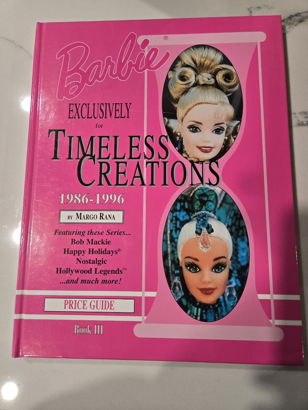 Barbie Pink Hardcover Timeless Creations 1986-1996 Guide